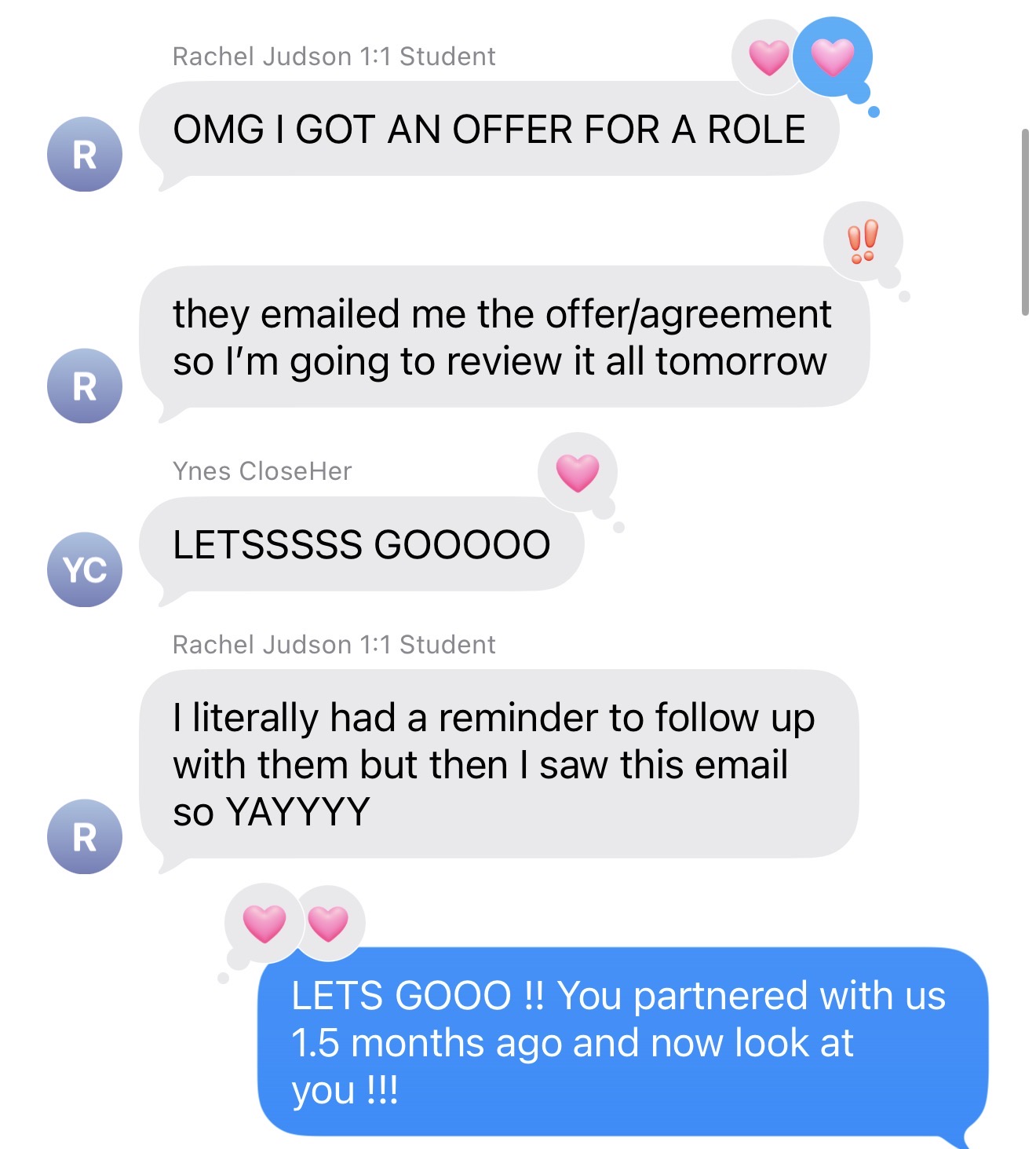 Rachel texting that she got an offer for a role 1.5 months in