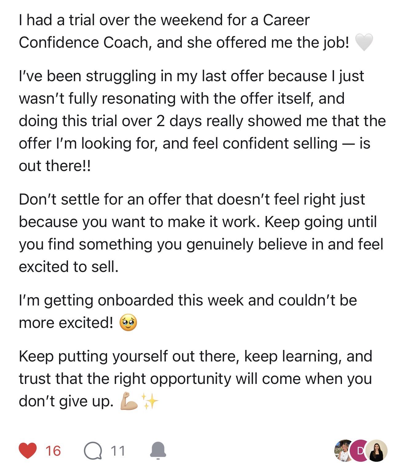 Student sharing she was offered a Career Confidence Coach closing role